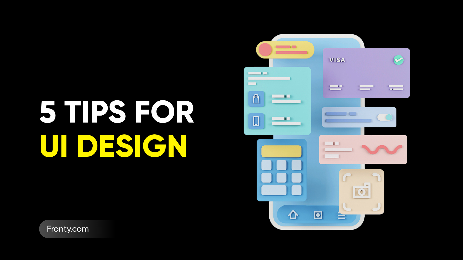 5 Tips For UI Design