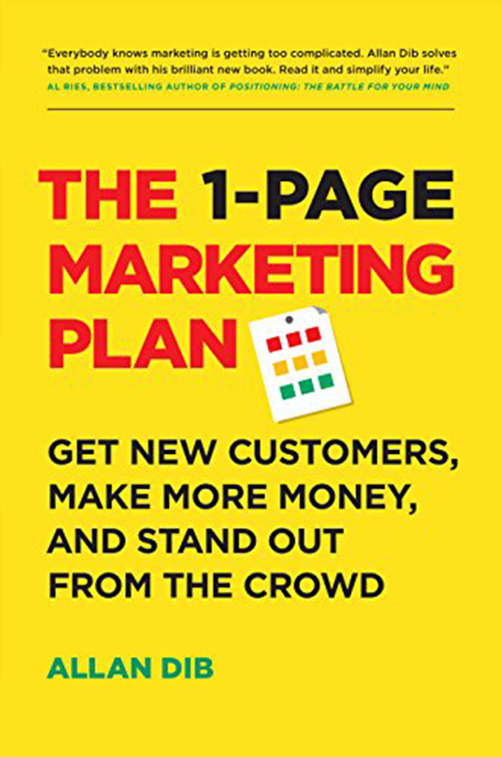 "The 1‑Page Marketing Plan" by Allan Dib