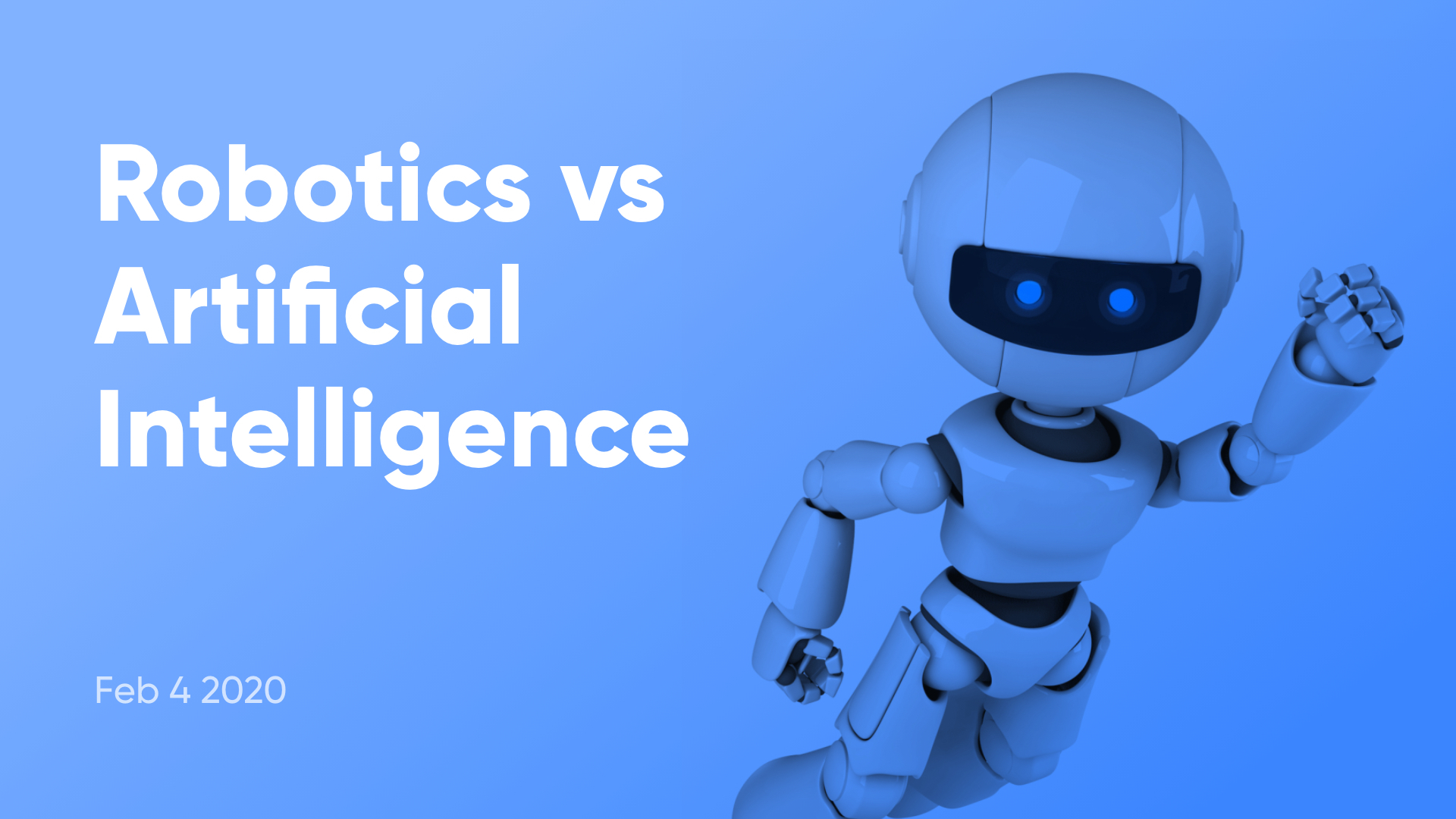 Robotics Vs Artificial Intelligence Fronty