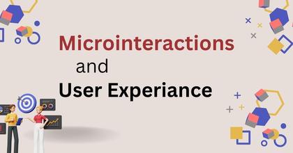 How Microinteractions Help To Improve User Experience (UX Design)